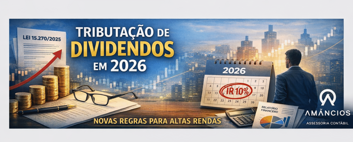 Tributação de dividendos 2026: planejamento de distribuição e IRRF 10%
